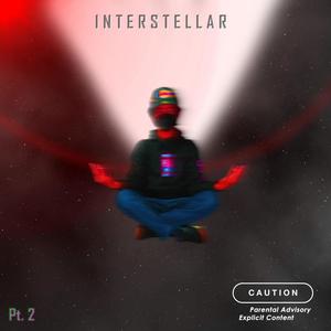 INTERSTELLAR (pt. 2) [Explicit]