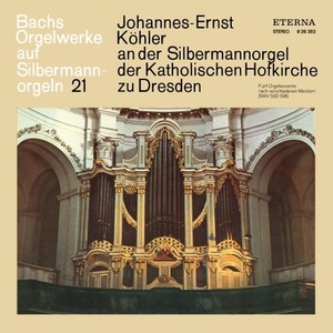 Bach: Orgelwerke auf Silbermannorgeln 21