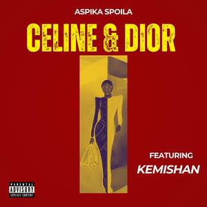 Celine & Dior (Explicit)