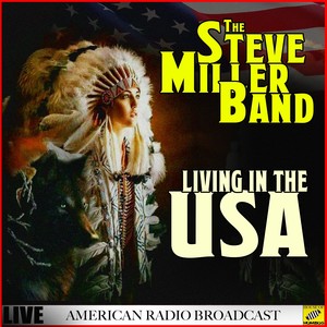 Living In The USA (Live)