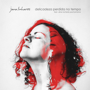 Delicadeza Perdida no Tempo