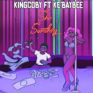 Sho Sum(feat. KeBayBee)