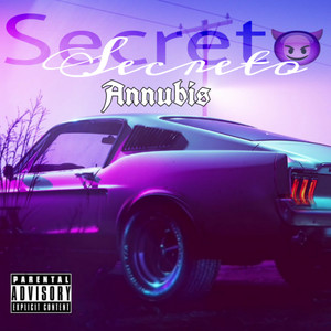 Secreto (Explicit)