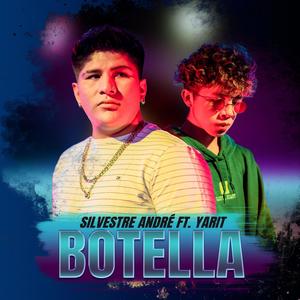 Botella (feat. Yarit) [Explicit]