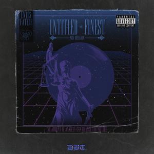 Untitled Finest (Explicit)