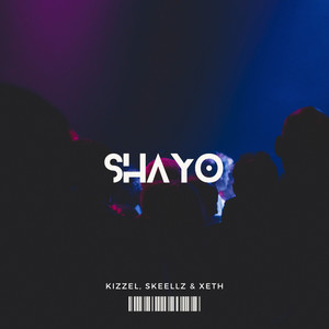 Shayo (Explicit)