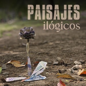 Paisajes Ilógicos