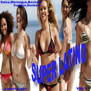 Super Latino (Vol 5)