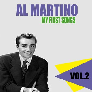 Al Martino / My First Songs, Vol. 2