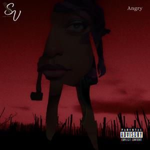 Angry (Explicit)