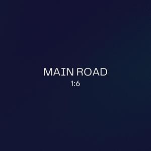 Main Road (Explicit)