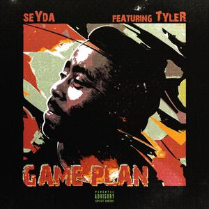 Game Plan (feat. OG Tyler ZA) (Explicit)