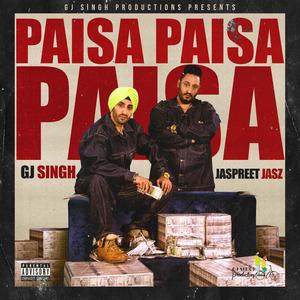 Paisa Paisa Paisa (Explicit)