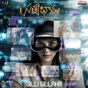 Gilli Gillaka (From "Satyabhama")