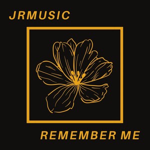 Remember Me (Explicit)