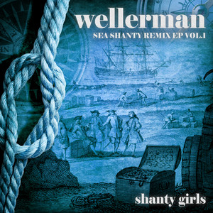 wellerman(sea shanty) - shanty girls - qq音乐