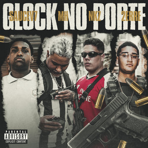 Glock no Porte (Explicit)