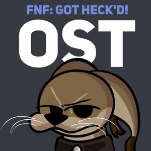 FNF: Got Heck'd! (Original Game Soundtrack)