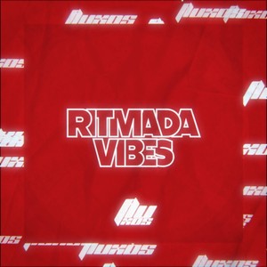 Ritmada Vibes (Explicit)