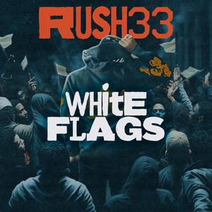 White Flags (Explicit)