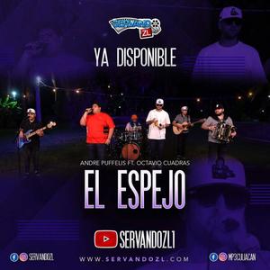 El Espejo (feat. Octavio Cuadras) (Explicit)