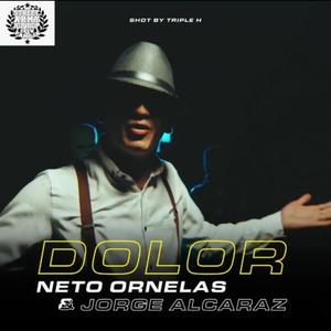 DOLOR (feat. Neto & Jorge alcaraz) [Explicit]