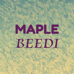 Maple Beedi