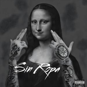 Sin Ropa (feat. Poli Rap En La Casa)