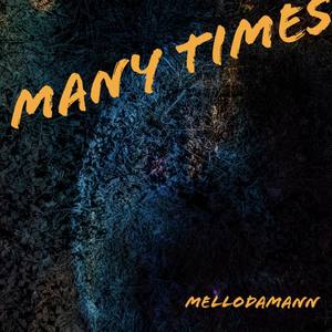 Many Times (Explicit)