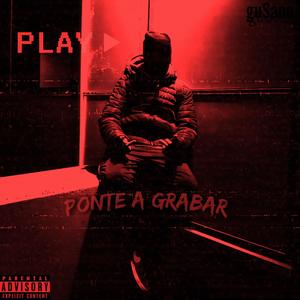 Ponte a Grabar (Explicit)