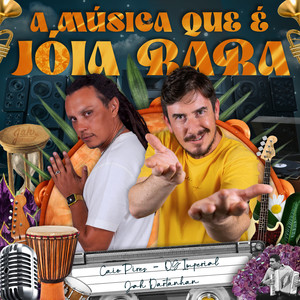 A Música Que É Jóia Rara