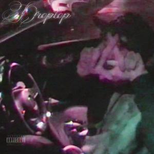 droptop (Explicit)