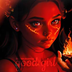 Good Girl (Explicit)