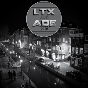 LTX and ADE 2016