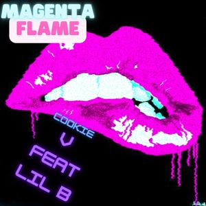 Magenta Flame (feat. Lil B The Basedgod) [Explicit]