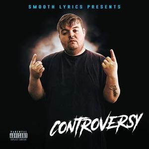 Controversy (Explicit)