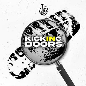 Kicking In Doors (Remix) [Explicit]