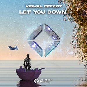 Let You Down (Original Mix)
