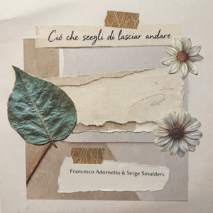 Ciò Che Scegli Di Lasciar Andare