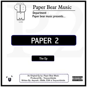 Paper Bear Music - Famous (Explicit)