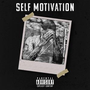 Self Motivation Season (Explicit)