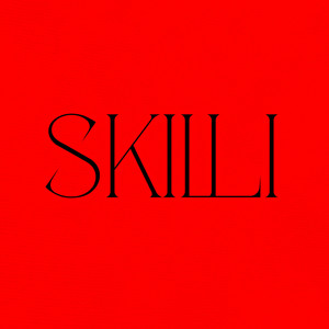 Skilli (Explicit)