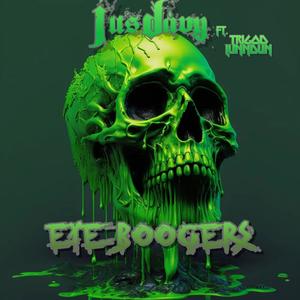 EYE BOOGERS (feat. TriGOD LunnDun) [Explicit]