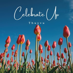 Celebrate Up (Acoustic)