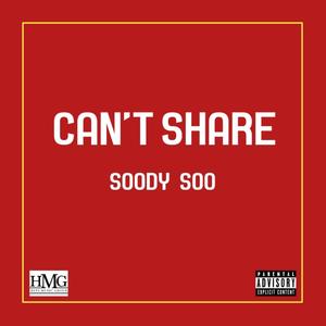 Can't Share (Explicit)