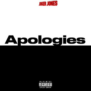 Apologies (Explicit)