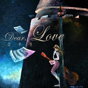 Dear. LOVE