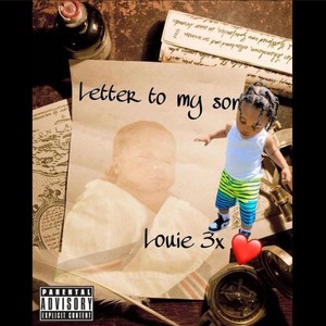 Letter To My Son (Explicit)