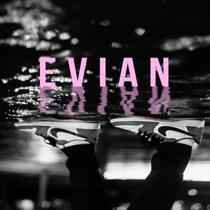 EVIAN (Explicit)