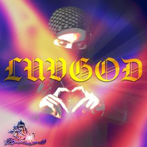 LUVGOD (Explicit)